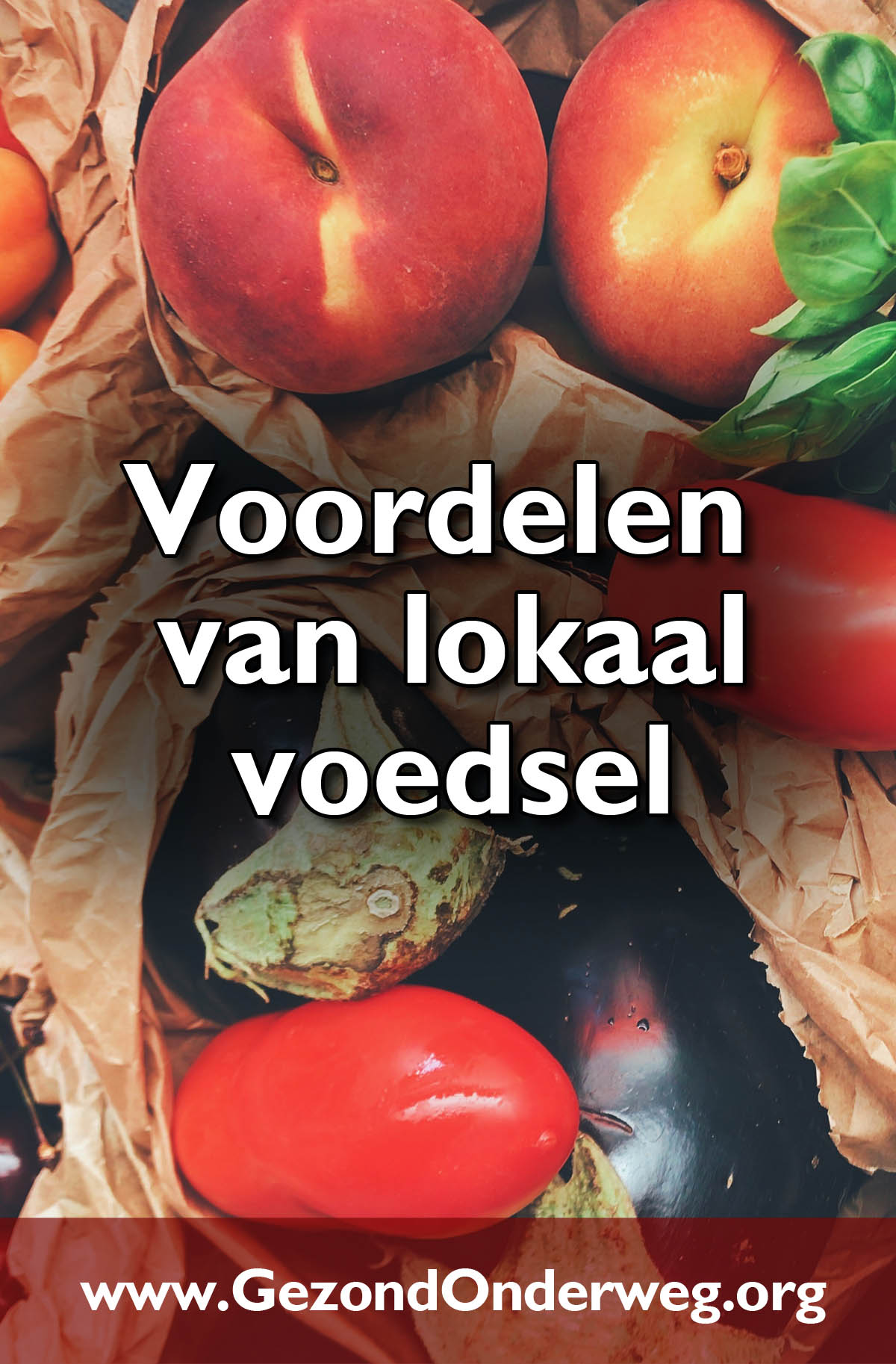 Voordelen van lokaal voedsel