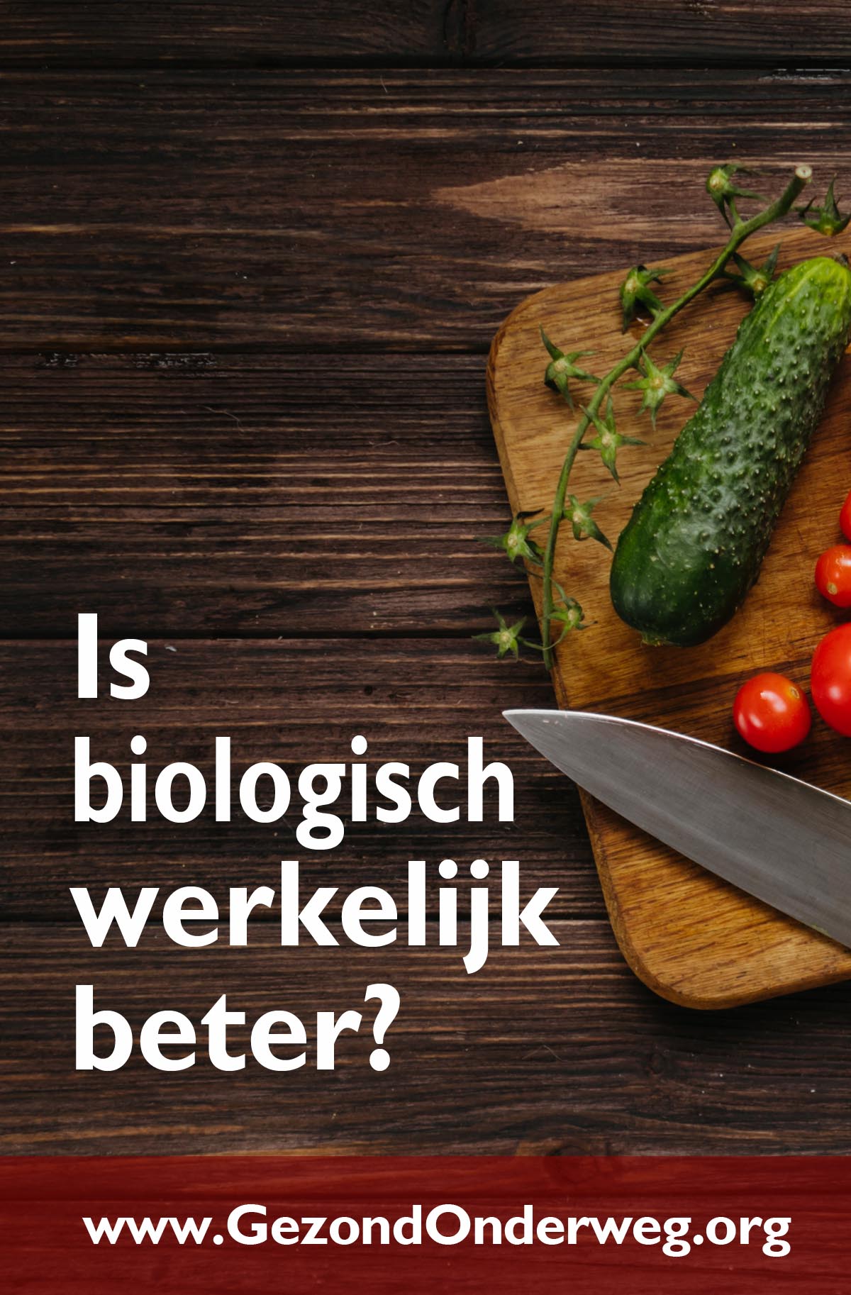Is biologisch werkelijk beter?