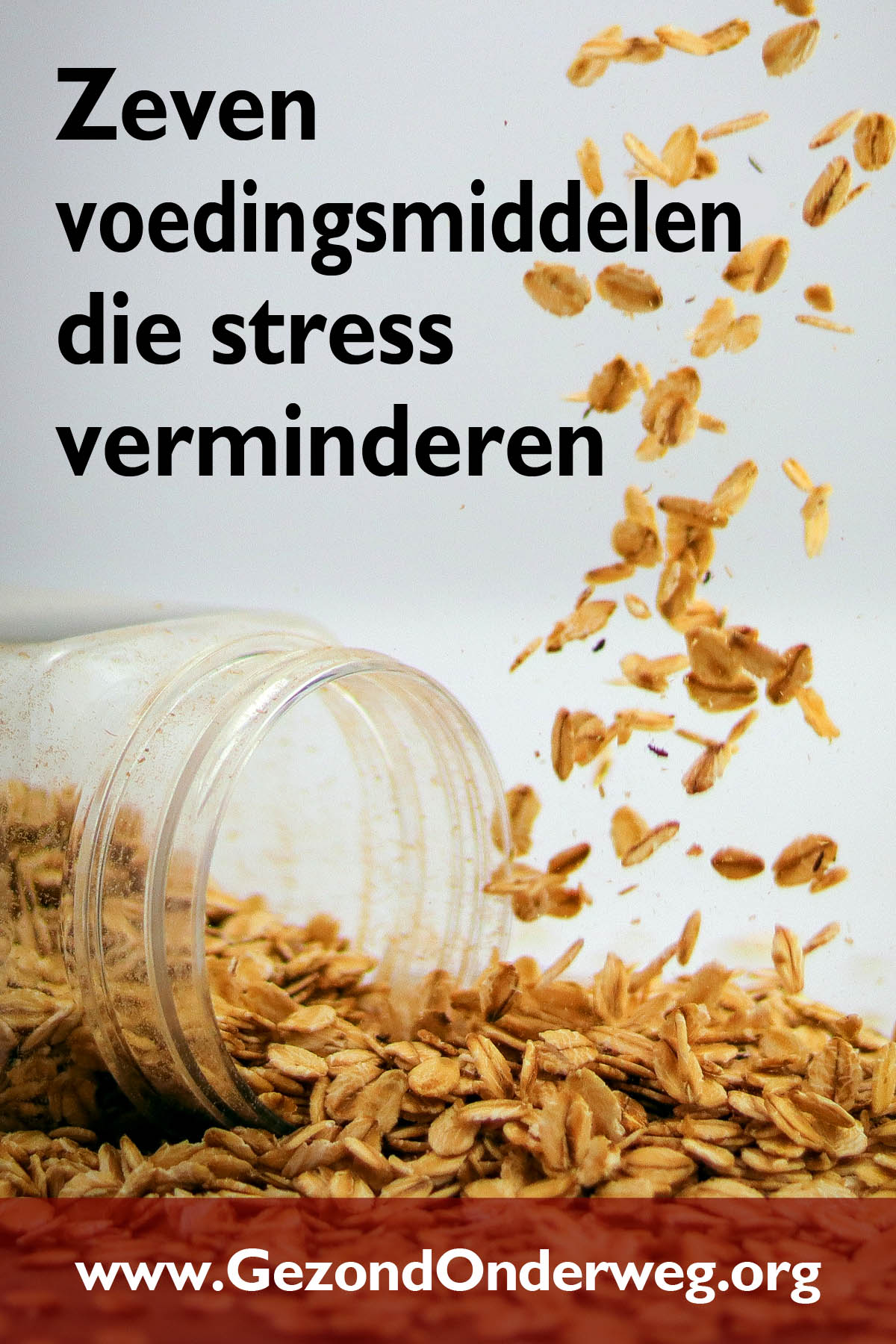 Zeven voedingsmiddelen die stress verminderen